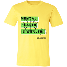 Load image into Gallery viewer, Mental Health is Wealth
