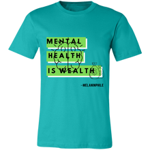 Load image into Gallery viewer, Mental Health is Wealth
